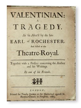 FLETCHER, JOHN. Valentinian: A Tragedy. As tis alterd by the late Earl of Rochester, and acted at the Theatre-Royal.  1685